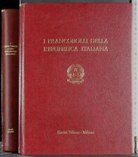 I FRANCOBOLLI DELLA REPUBBLICA ITALIANA. GHISOLFI, PIGAZZA. SIROTTI.