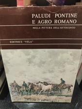 Paludi Pontine E Agro Romano