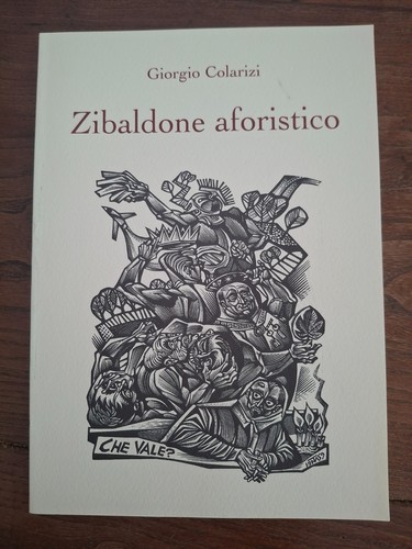 Zibaldone aforistico - , di