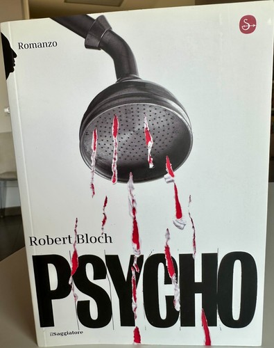 Psycho robert bloch romanzo - psycho-robert, bloch-romanzo-il