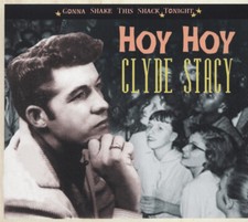 Clyde Stacy - Hoy Hoy - Gonna