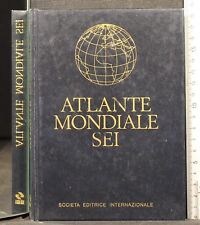 ATLANTE MONDIALE SEI. AA.VV. SOCIETÀ EDITRICE INTERNAZIONALE.