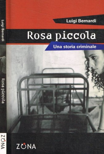 Rosa piccola una storia - rosa,