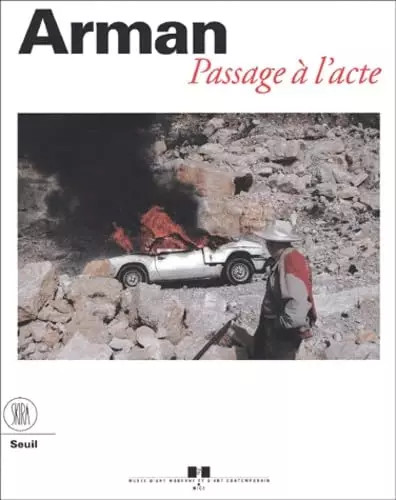 Arman passage l - a, l'acte