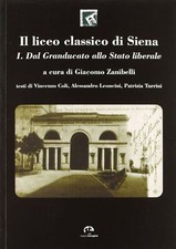 Libri Liceo Classico Di Siena (Il) #01