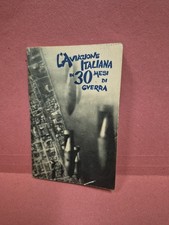 PICCOLO LIBRO L'AVIAZIONE ITALIANA IN 30 MESI DI GUERRA REGIA AERONAUTICA.