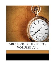 Archivio Giuridico, Volume