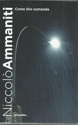 Niccolo ammaniti come dio - niccolo',