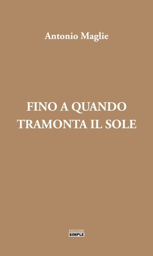 Fino quando tramonta il - quando,