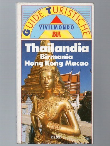 Thailandia guide turistiche - thailandia,