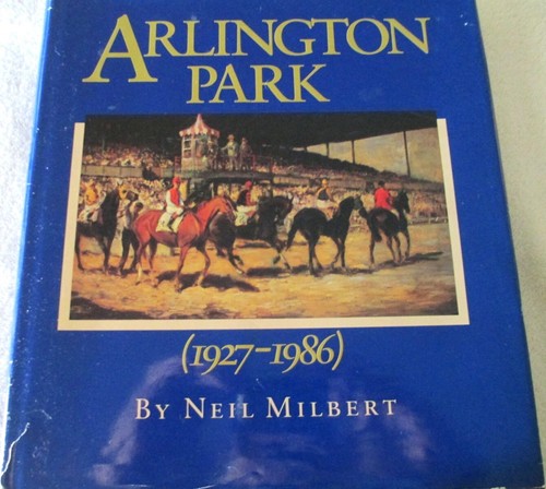 Arlington park - arlington, (1927-1986)