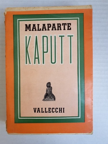 Kaputt curzio malaparte - kaputt,,