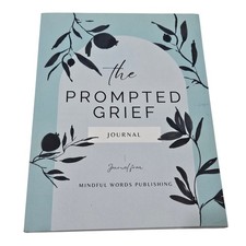 The Prompted Grief Journal