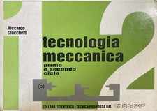Tecnologia meccanica primo e - tecnologia,