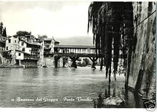 BASSANO DEL GRAPPA - PONTE
