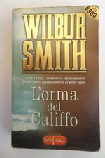WILBUR SMITH - L'ORMA DEL CALIFFO - (LONGANESI) - SUPERPOCKET -37 - 1998 -E07
