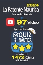 La Patente Nautica: Manuale +