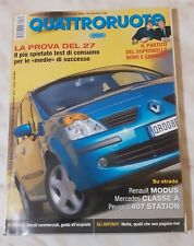 Quattroruote n 589 Renault Modus, Mercedes classe A, Peugeot 407