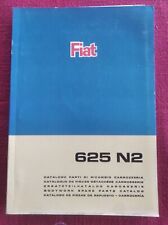 FIAT 625 N2 625N2  Catalogo Ricambi CARROZZERIA ORIGINALE  1967  1° Edizione