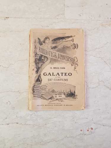 Galateo costumi della - galateo, de'costumi