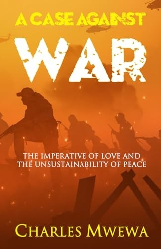 Case against war - against,