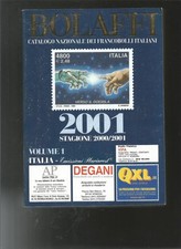 Cataloghi Bolaffi 2001 - Italia Volume I° e II° - Quasi mille pagine a colori
