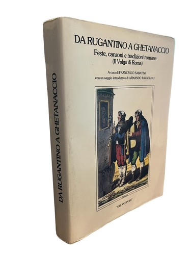 Rugantino ghetanaccio - da, a