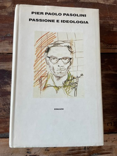 Passione ideologia pier - ideologia,
