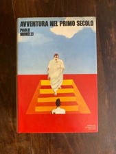 PAOLO MONELLI, AVVENTURA NEL