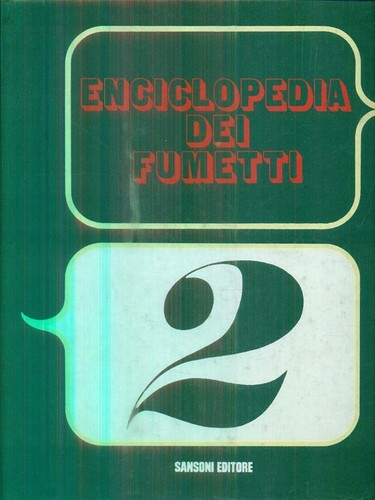 Enciclopedia dei fumetti 2vv - dei, fumetti.