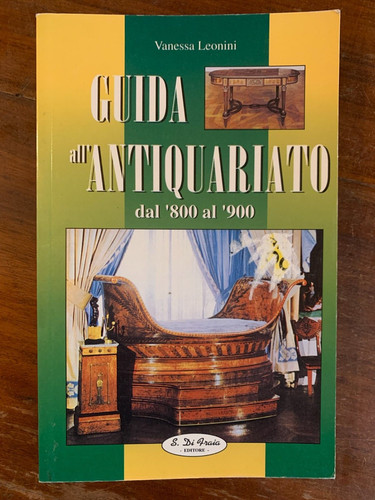Guida all antiquariato dal - all'antiquariato, 800