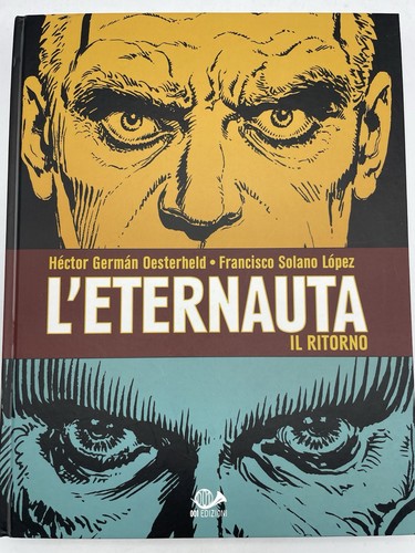 Eternauta ritorno - l’eternauta, il