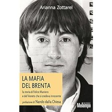 Mafia del brenta - mafia, di