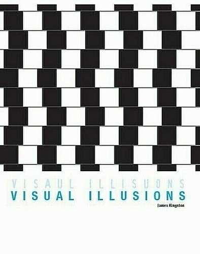 Visual illusions james - illusions, by
