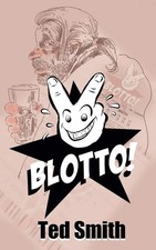 Blotto By Smith, Ted Ted