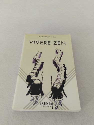 Vivere zen tetsugen serra - c.,