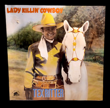 Tex Ritter Lady Killin Cowboy