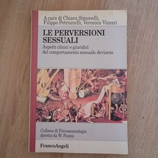 Le perversioni sessuali Aspetti clinici comportamento sessuale - Simonelli