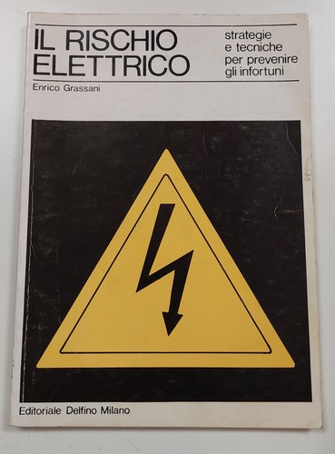 Rischio elettrico - rischio,