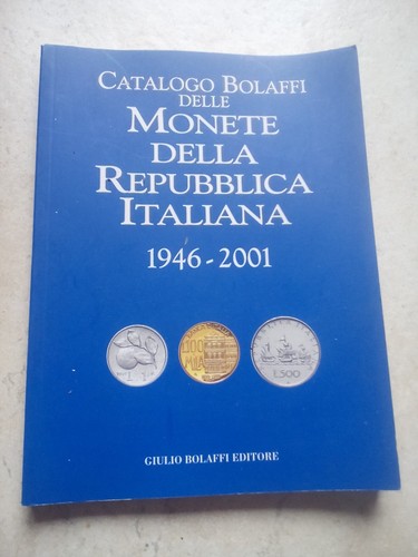 Catalogo bolaffi delle monete - catalogo,