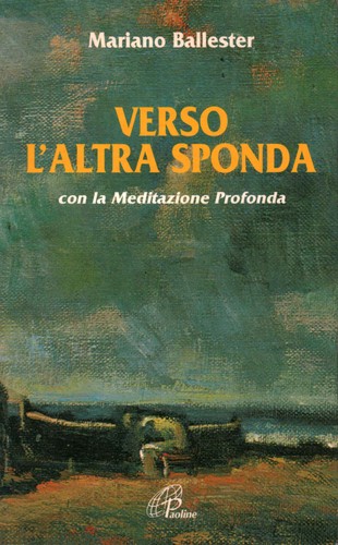 Verso altra sponda mariano - -,