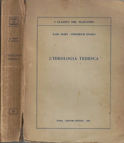 Ideologia tedesca marx - l'ideologia,