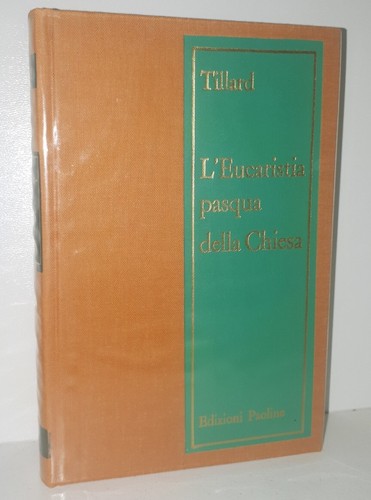 Tillard eucaristia pasqua - tillard,