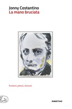 La mano bruciata. Scrittori