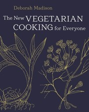 The New Vegetarian Cooking for