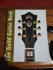 Guild Guitar Book : The Company and the Instruments, 1952-1977 by Hans Moust...
