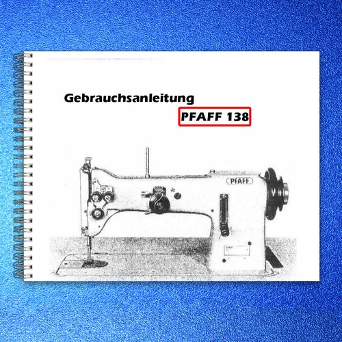 Pfaff 138 sewing machine - pfaff,