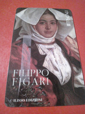 Italia Tiscali   1 scheda telefonica "Artisti Sardi" Filippo Figari!!