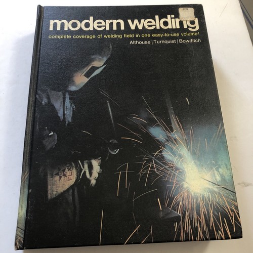 Modern welding 1970 - modern, by
