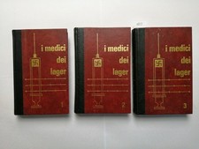 I medici dei Lager - 3 Voll. -